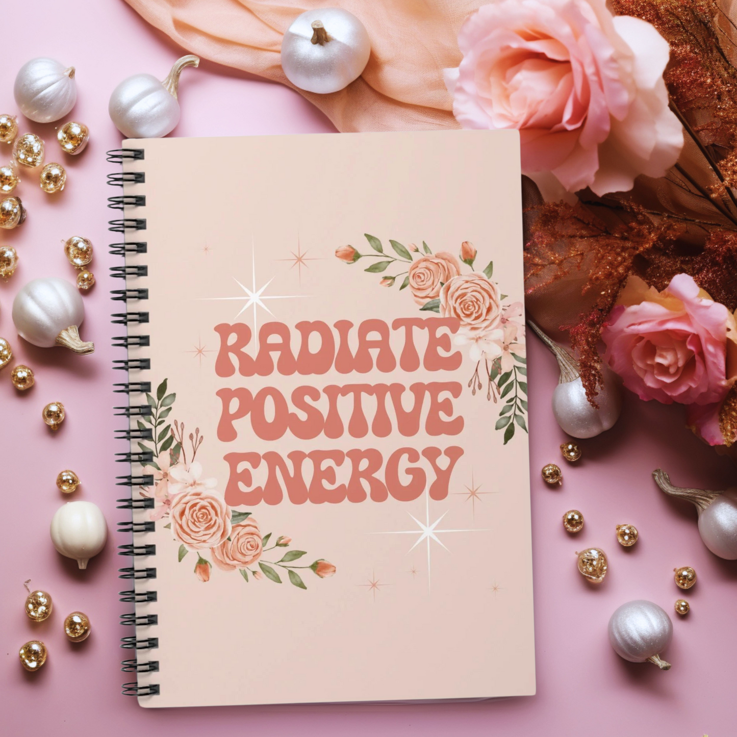 Radiate Positive Energy Notebook – Floral Inspirational Journal