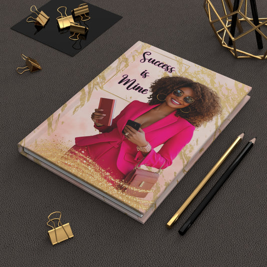 Success is Mine- Hardcover Journal Matte