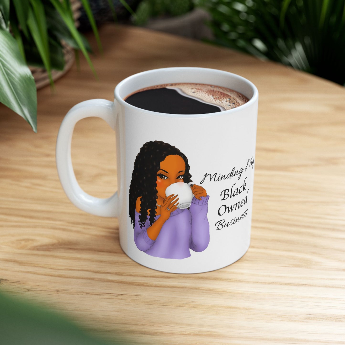 Empowering Ceramic Mug - "Minding My Black Owned Business" - Perfect Gift for Entrepreneurs and Celebrations