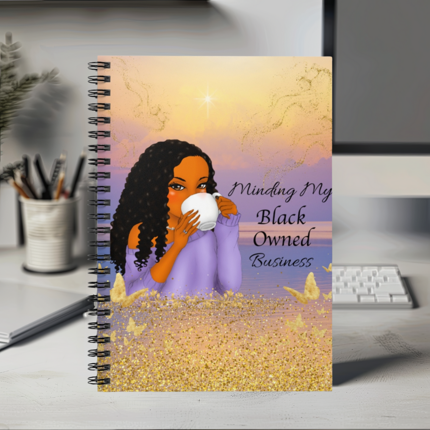 Minding My Black Owned Business Spiral Notebook - Inspirational Journal for Entrepreneurs