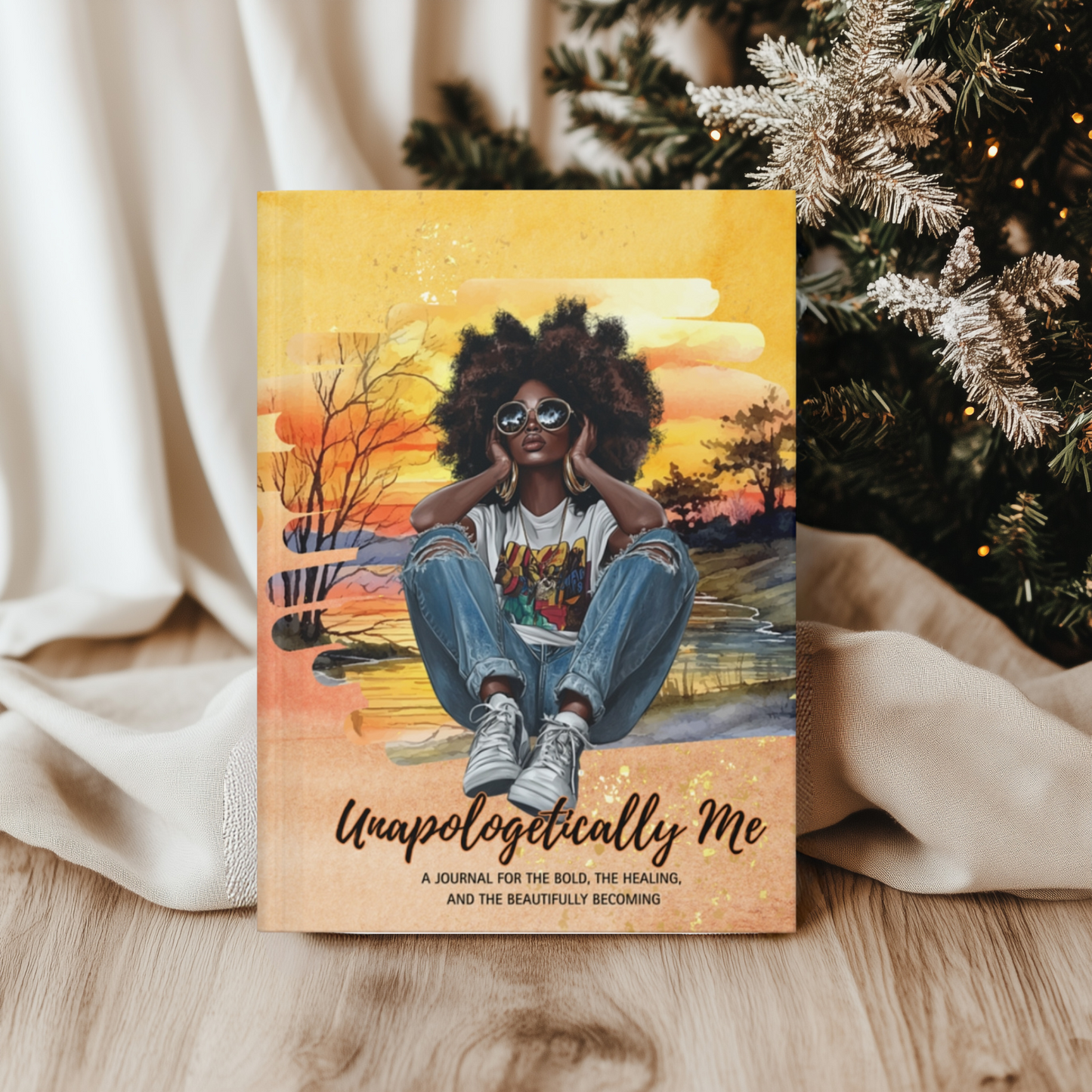 Unapologetically Me Hardcover Journal - Inspiring Self-Reflection & Healing